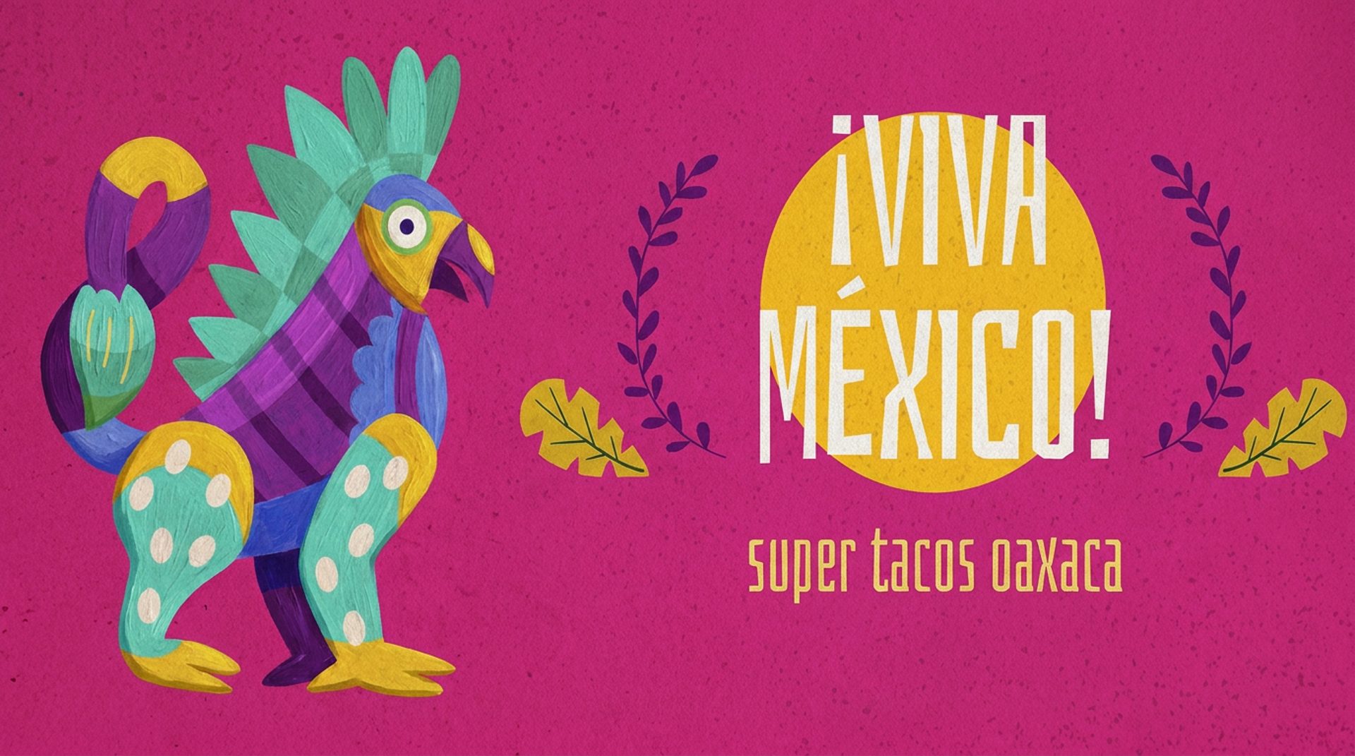 From Oaxaca, for you